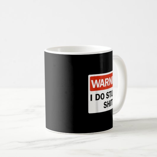 Warning I Do Stud Funny Warning I Do Stud Kaffeetasse (VorderseiteRechts)