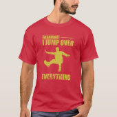 Warning I jump over Everything Parkour Sport funny T-Shirt (Vorderseite)