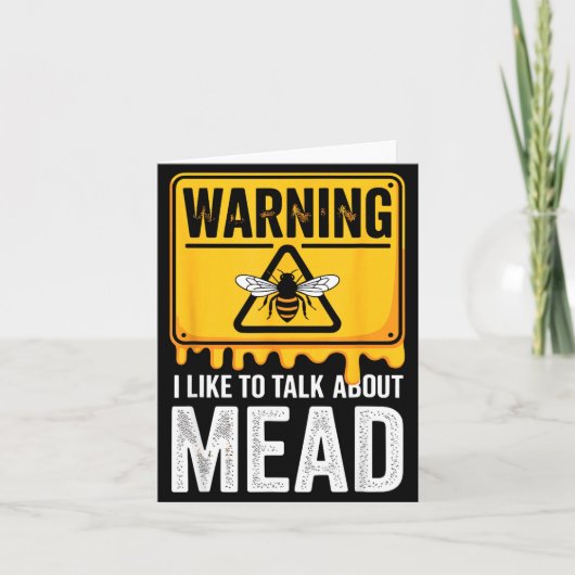 Warning! I Like To Talk About Mead Funny Bar  Karte (Vorderseite)