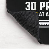 Warning I May Start Talking About 3d Printing Tech Mousepad (Ecke)