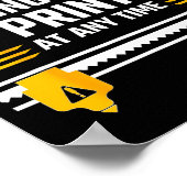 Warning I May Start Talking About 3d Printing Tech Poster (Ecke)