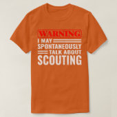 Warning I May talk scouting camping boy hiking sco T-Shirt (Design vorne)