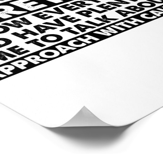 Warning Im Retired Funny Retirement Retiree  Poster (Ecke)