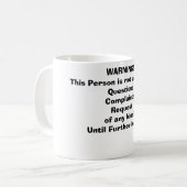 WARNING! KAFFEETASSE (Vorderseite Links)