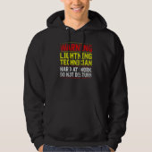 Warning Lightning Technician at Work Do Not Distur Hoodie (Vorderseite)