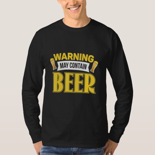 Warning May Contain Beer brewery Beer T-Shirt (Vorderseite)