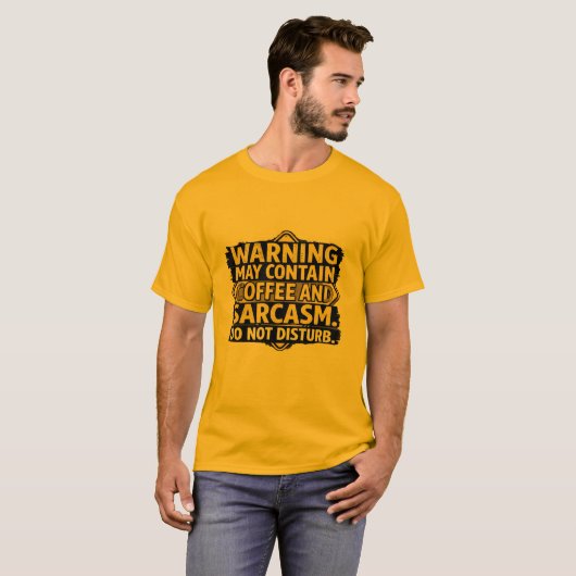 Warning May Contain Coffee & Sarcasm Sweetshirt -  T-Shirt (Vorne ganz)