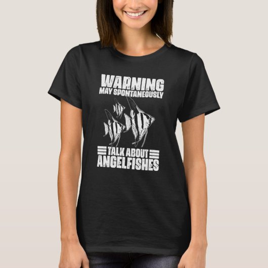 Warning May Spontaneously Talk About Angelfish Kee T-Shirt (Vorderseite)