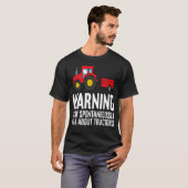 Warning May Spontaneously Talk About tractors - st T-Shirt (Vorne ganz)