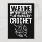 Warning - May Start Talking About Crochet Postkarte (Vorderseite)
