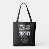 Warning - May Start Talking About Crochet Tasche (Rückseite)