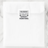 Warning May Start Talking About Ghost Hunting Gift Quadratischer Aufkleber (Tasche)