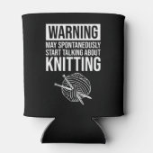 Warning - May Start Talking About Knitting Dosenkühler (Rückseite)