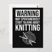 Warning - May Start Talking About Knitting Postkarte (Vorne/Hinten)