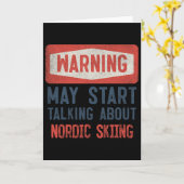 Warning May Start Talking About Nordic Skiing Karte (Gelbe Blume)