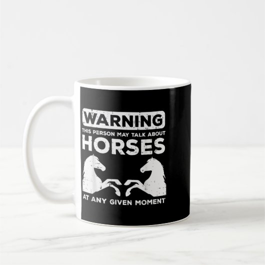 Warning May Talk About Horses Funny Riding Men Wom Kaffeetasse (Links)