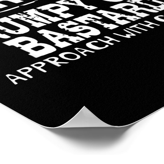 Warning Mpy Old Approach With Caution Funny  Poster (Ecke)