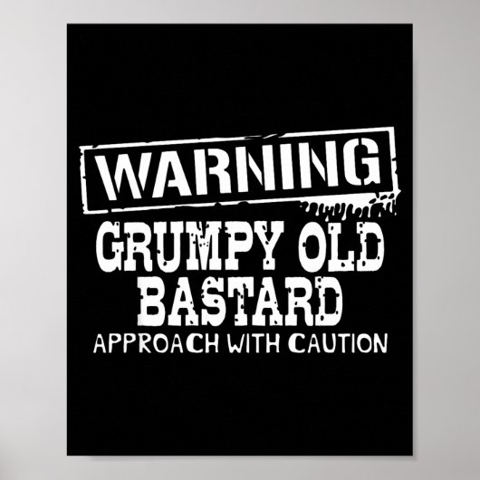 Warning Mpy Old Approach With Caution Funny Poster (Vorne)