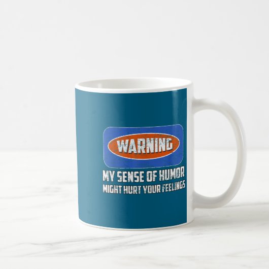 Warning My Sense Of Humor Funny Quote Retro Shirt Kaffeetasse (Rechts)