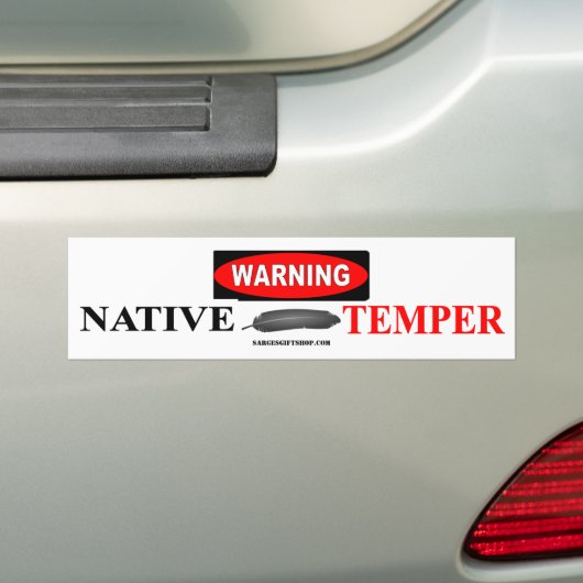 WARNING NATIVE TEMPER BUMPER STICKER AUTOAUFKLEBER (Auf Auto)