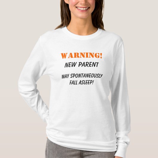 WARNING! Neues Elternteil - Shirt (Vorderseite)