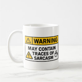 Warning: Sarcasm Inside – Office Mug Kaffeetasse
