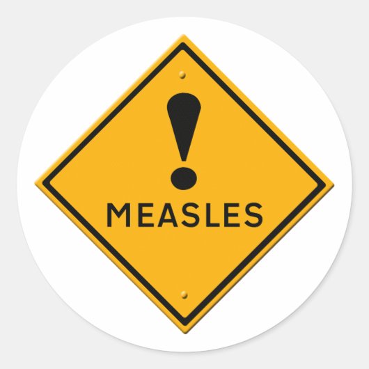 Warning sign for measles aka morbilli, rubeola runder aufkleber (Vorderseite)