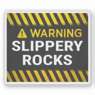 Warning Slippery Rocks Aufkleber