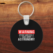 Warning Sntaneously Talks About Astronomy Teacher  Schlüsselanhänger (Vorderseite)