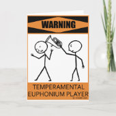 Warning Temperamental Euphonium Player Karte (Vorderseite)