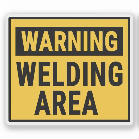 Warning Welding Area Aufkleber (Vorderseite)