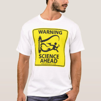 WARNING! WISSENSCHAFT VORAN! T-Shirt
