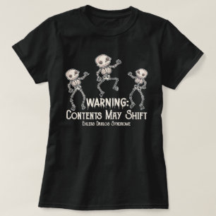 Warninhalte können Ehlers Danlos-Syndrom verschieb T-Shirt