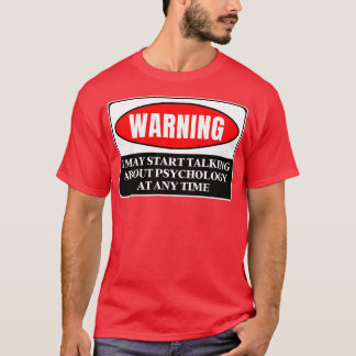 Warnpsychologie 2 T-Shirt