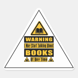 Warnschild für Bücherliebhaber  Dreieckiger Aufkleber