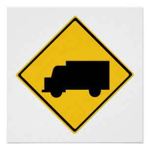 Warnschild für den Straßenverkehr Poster