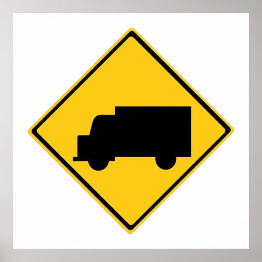 Warnschild für den Straßenverkehr Poster (Vorne)