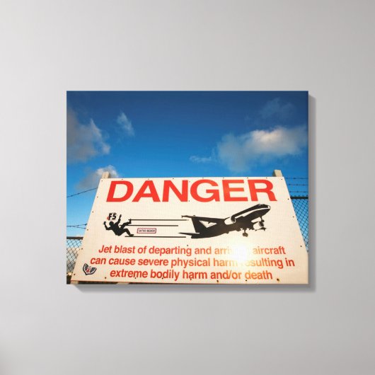 Warnschild in der Nähe des Flughafens St. Maarten Leinwanddruck (Vorderseite)