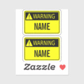 Warnschild mit Name Novelty Aufkleber (Blatt)