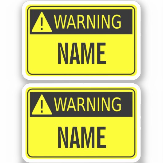 Warnschild mit Name Novelty Aufkleber (Vorderseite)