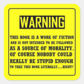 Warnschild Quadratischer Aufkleber (Vorderseite)