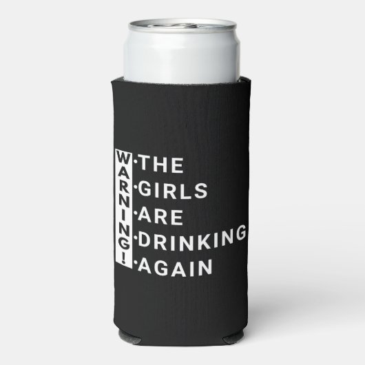 Warnung an die Mädchen wieder zu trinken Selters Dosenkühler (Seltzer Rückseite)