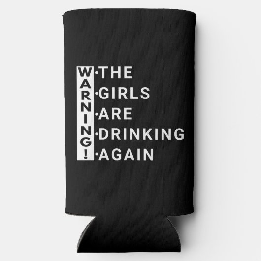 Warnung an die Mädchen wieder zu trinken Selters Dosenkühler (Rückseite)