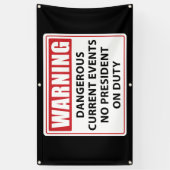 Warnung an keinen Präsidenten Banner (Vertikal)