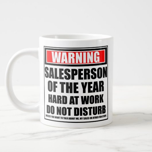 Warnung an Verkäufer des arbeitsreichen Jahres Jumbo-Tasse (Links)