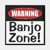 Warnung Banjo Zone! Funny Musical Joke Magnet (Vorne)