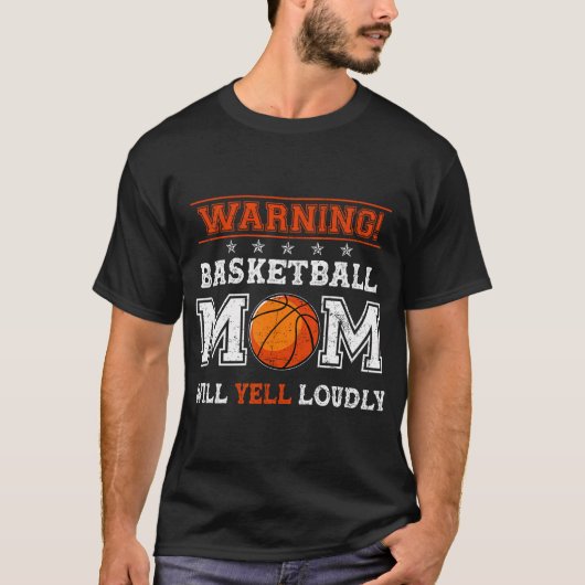Warnung Basketball Mama Will Yell Louly Basketball T-Shirt (Vorderseite)