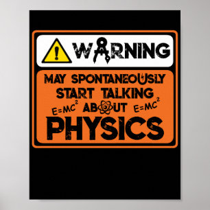 Warnung beginnt spontan über Physik zu sprechen Poster