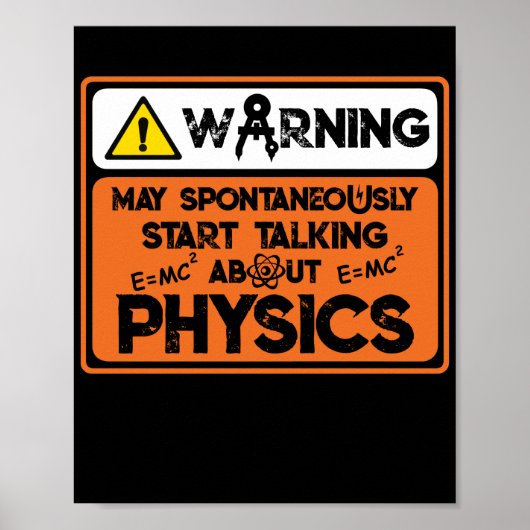 Warnung beginnt spontan über Physik zu sprechen Poster (Vorne)