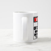 Warnung bei arbeitsunfähigen Schülern Jumbo-Tasse (Rückseite)